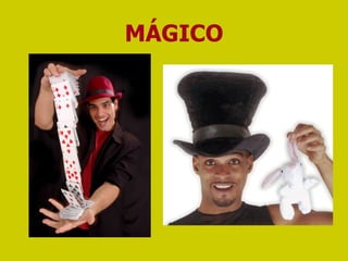 MÁGICO 