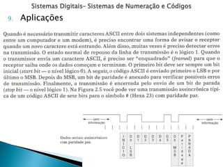 Sistemas Digitais– Sistemas de Numeração e Códigos
9. Aplicações
 