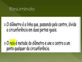 ApresentaçãO Circulo Circunferencia, Raio E Diametro