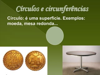 ApresentaçãO Circulo Circunferencia, Raio E Diametro