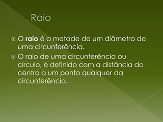 ApresentaçãO Circulo Circunferencia, Raio E Diametro