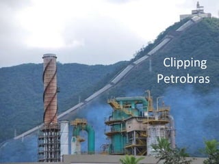 Clipping  Petrobras 