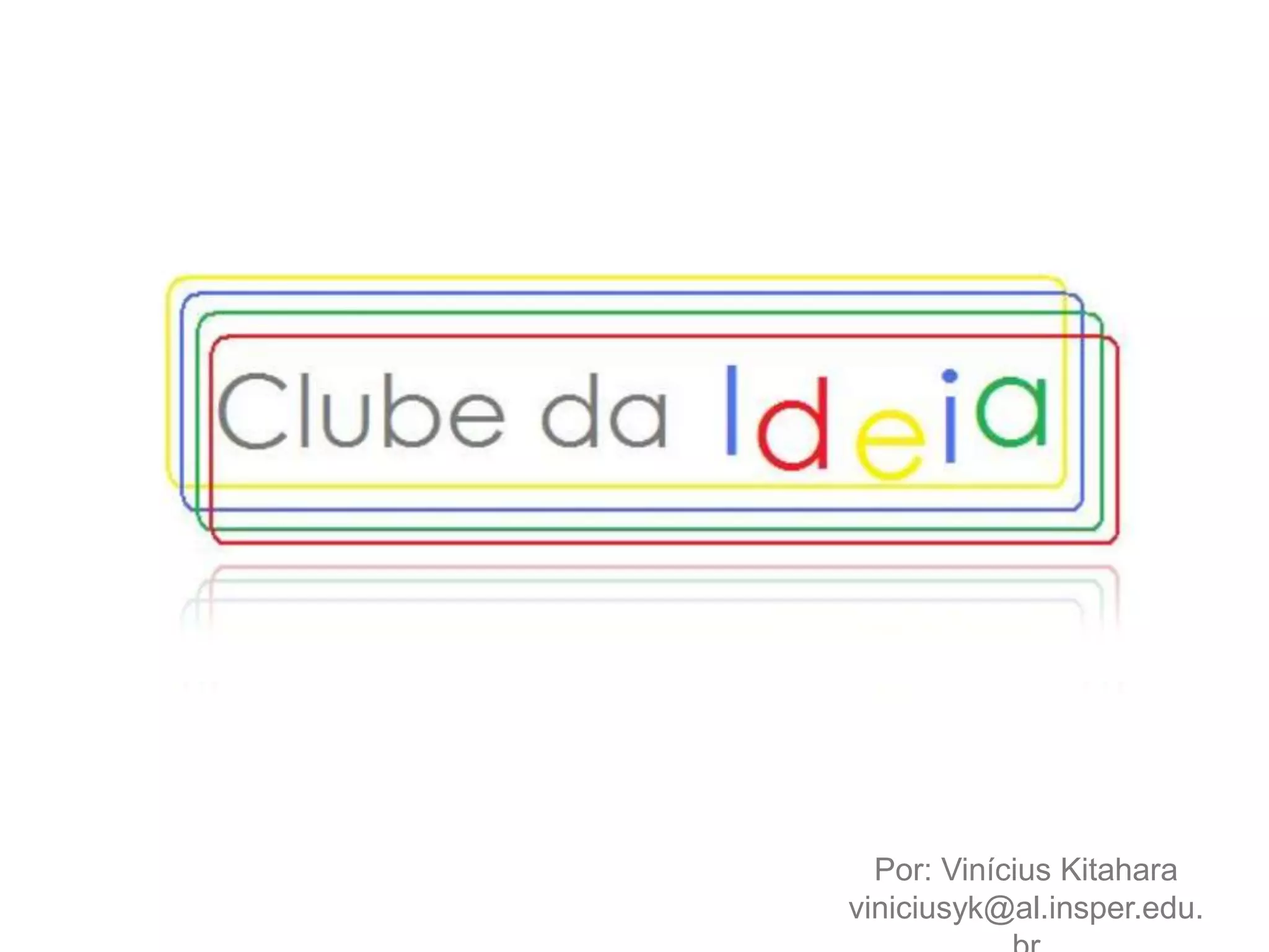 Por: Vinícius Kitaharaviniciusyk@al.insper.edu.br