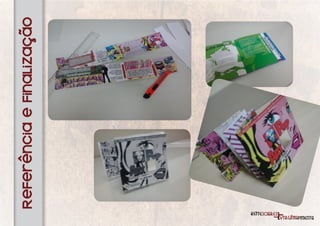 Referência e Finalização
 