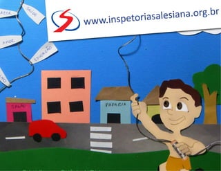 www.inspetoriasalesiana.org.br
 