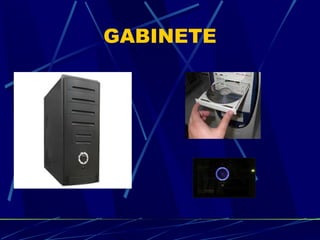GABINETE 