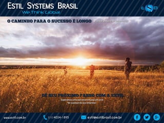 Planeje, prepare, se desenvolva
Esperamos uma parceria virtuosa em prol
do sucesso da sua empresa!
 