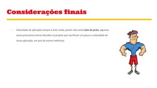 Considerações finais
 