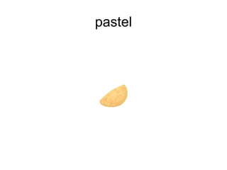 pastel