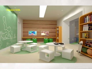 Espaço kids 