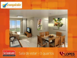 Sala de estar - 3 quartos
 