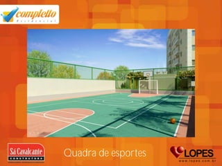 Quadra de esportes
 