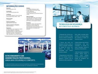 TECNOLOGIA EM SEGURANÇA
NO CONCEITO E-BUSINESS
• Preparação para controle único
de acesso de visitantes no lobby
do térreo, através de software de
controle de acessos e foto digital
• Catracas para acesso aos
elevadores do térreo e todos os
andares de garagem interligadas
ao software de acesso, com
abertura de cartões de
proximidade e/ou controle
biométrico (digital)
• Preparação para circuito interno
de TV nos subsolos, acessos de
pedestres e veículos, hall de
elevadores em todos os pavimentos,
TECNOLOGIA EM SEGURANÇA
NO CONCEITO E-BUSINESS
térreo, lobby e principais pontos
do edifício com câmeras digitais
para gravação de imagens em
central de controle
• Sala de sistemas, para controle e
monitoramento, onde serão
convergidos os controles de
acesso, automação, sistema de
segurança e estacionamento
• Rede de proteção e combate de
incêndio: alarmes visuais e
sonoros contra incêndio,
sprinklers, extintores, hidrantes e
escadas de emergência com
portas corta-fogo
Realização:
Elmo Incorporações LTDA
Incorporação:
SPE 2 E-Business Rio Verde LTDA
Localização:
Av. Rio Verde, Quadra 97, Lote 4A, Vila São
Tomaz, Aparecida de Goiânia - Goiás.
Área do Terreno:
2.719,199 m²
Projeto de Arquitetura:
Kapa Arquitetos Associados
Projeto de Interiores e Paisagismo:
Mezzo Arquitetura
Pavimentos:
28 Pavimentos, sendo: Subsolo 01, Subsolo
02, Térreo, Mezanino, 4 Sobresolos,
Pavimento Business com Salas Comerciais e
Ambientes de Serviço, 18 Pavimentos de
salas Tipo comerciais e 1 Pavimento de
Salas Corporativas com pé-direito especial.
Unidades:
232 Unidades Autônomas, sendo:
4 Lojas Térreas com Pé Direito Duplo;
1 Café no Mezanino;
224 Salas Tipo Comercial;
3 Salas Corporativas com pé-direito livre de
3,38 m;
Vagas de Garagem:
287 vagas rotativas para carros (sendo 62
vagas entregues na 2ª etapa) e 22 vagas
rotativas para motos. O proprietário terá
pelo menos 1 (uma) vaga por sala Tipo.
Elevadores:
Um total de 5, sendo 1 (um) elevador de
Baldeação e 4 (quatro) elevadores
convencionais, com um deles com
dimensões para uso de maca. Elevadores de
última geração com inteligência de
operação.
O E-Business Rio Verde contará com serviços de manobristas e sala de espera no estacionamento,
operados por empresa profissional terceirizada a ser contratada pelo condomínio.
ESTACIONAMENTO COM
ADMINISTRAÇÃO PROFISSIONAL.
AINDA MAIS SEGURANÇA E CONFORTO.
INFORMAÇÕES GERAIS
Imagens meramente ilustrativas. Sugestão de layout e decoração, com móveis e objetos em dimensões comerciais, não fazendo parte do contrato.
Equipamentos, acabamentos, mobiliário e objetos de decoração a serem entregues conforme memorial descritivo e contrato de venda.
 