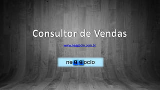 www.neggocio.com.br
 