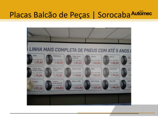 Placas Balcão de Peças | Sorocaba 
 