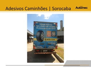 Adesivos Caminhões | Sorocaba 
 