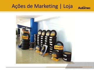 Ações de Marketing | Loja 
 