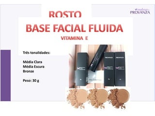 Três tonalidades:

Média Clara
Média Escura
Bronze

Peso: 30 g
 