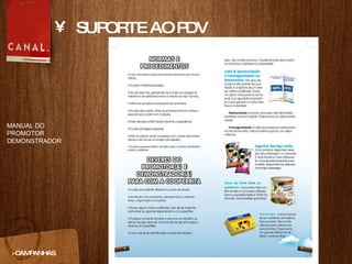 SUPORTE AO PDV >CAMPANHAS MANUAL DO PROMOTOR DEMONSTRADOR 