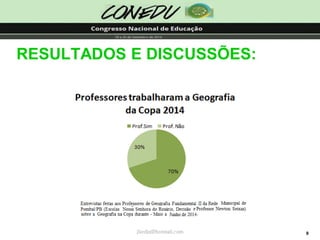 9RESULTADOS E DISCUSSÕES: jliedja@hotmail.comjliedja@hotmail.com  