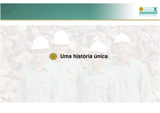 Uma história única
 