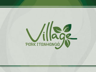 Village Park Itanhanga Construtora Cabral Garcia
