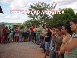 PREPARAÇÃO ARTÍSTICA
