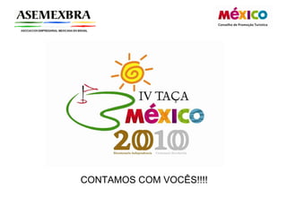 CONTAMOS COM VOCÊS!!!! 