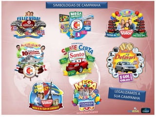 SIMBOLOGIAS DE CAMPANHA
 