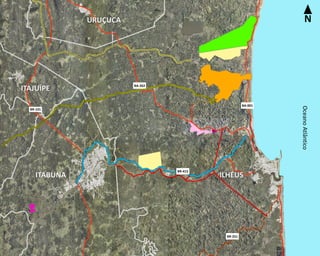 N
ILHÉUSITABUNA
ITAJUÍPE
URUÇUCA
OceanoAtlântico
BR-101
BA-262
BA-001
BR-415
BR-251
 