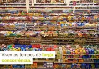Experiências constroem marcas