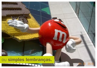 Experiências constroem marcas