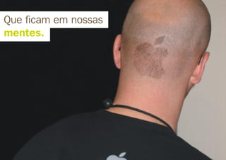 Experiências constroem marcas