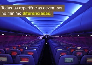 Experiências constroem marcas