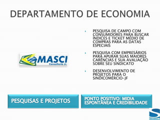 APROXIMAÇÃO COM OS CONTABILISTASCONTABILISTAS E CONSULTORES: PARCEIROS IMPORTANTESEFEITO POSITIVO: O CONTABILISTA DIVULGA POSITIVAMENTE O SINDICATO,  DEVIDO AO CONHECIMENTO  DA ATUAÇÃO DO MESMOCADASTRO COM MAIS DE 500 CONTABILISTAS