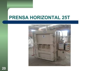 20
PRENSA HORIZONTAL 25T
 