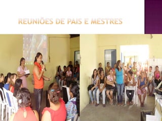     Reuniões de pais e mestres