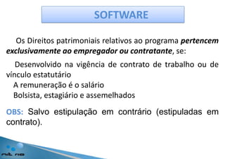 INVENÇÃO DO EMPREGADO OU PRESTADOR DE SERVIÇOQuando a invenção ou modelo de utilidade tiver ocorrido na vigência do contrato de trabalho ou de prestação de serviços: ● Propriedade Exclusiva do empregador● Propriedade Exclusiva do empregado● Propriedade Comum● Remuneração do empregado que é contratado para inventar