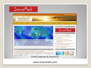 2 – Projectos, Referências e
Comunicação Social
www.innovmark.com © 2015
 