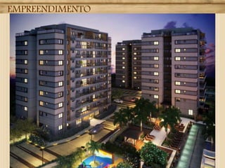 EMPREENDIMENTO
 