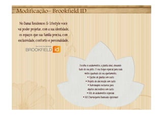Modificação– Brookfield ID
 