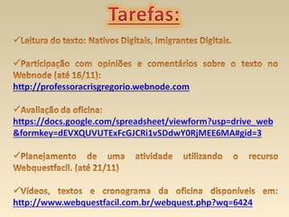Oficina: Integrando recursos da Web 2.0