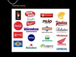 PRINCIPAIS CLIENTES:
 