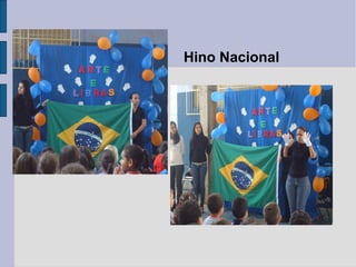 Hino Nacional
 