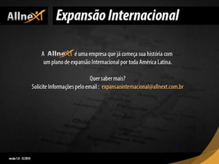 Apresentaodenegciosallnext apresentaofinal-presentation-150130130508-conversion-gate02