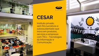 CESAR - Apresentação de Negócios | PDF