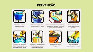 PREVENÇÃO
 