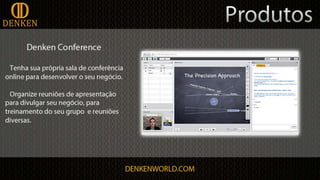 Apresentação denken português 2.0