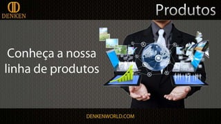 Apresentação denken português 2.0