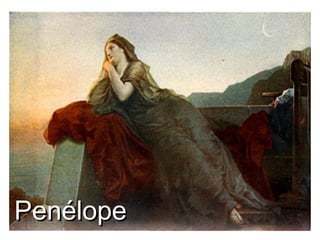 PenélopePenélope
 